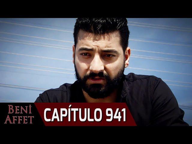 Perdóname (Beni Affet) - Capítulo 941