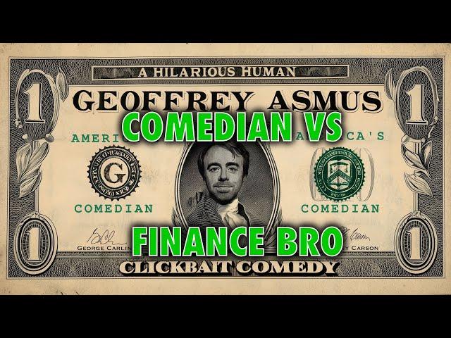 Finance Bros Are The Worst - Stand Up Comedy - Geoffrey Asmus