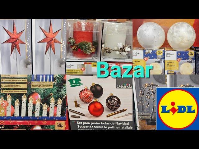 Lidl BAZAR New Arrivals Factori BARGAINS for Home CHRISTMAS Decoration Many Economic IDEAS Home