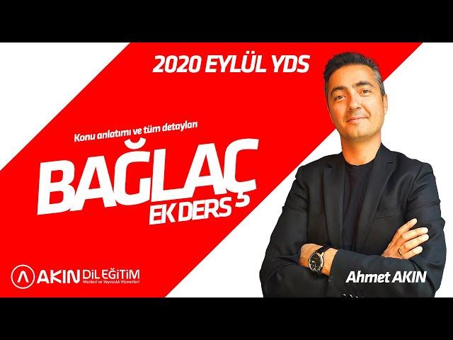 YDS-YÖKDİL BAĞLAÇLAR  (TÜM DETAYLARI ile) 2020 EYLÜL YDS Özel