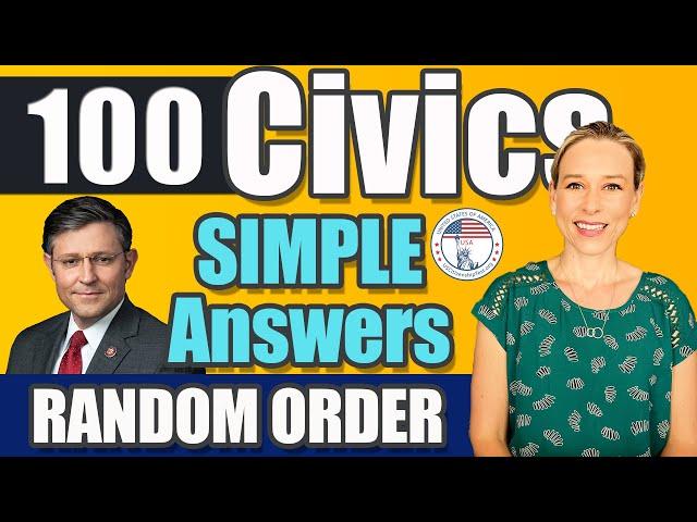 100 Civics Questions and answers in Random Order 2008 version v5 1X | US Citizenship Interview