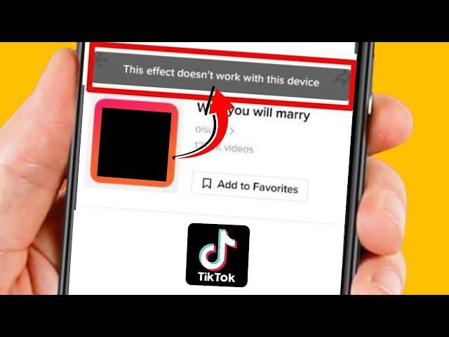 How to Fix Tiktok This Effect Doesn't Work With this Device 2023
