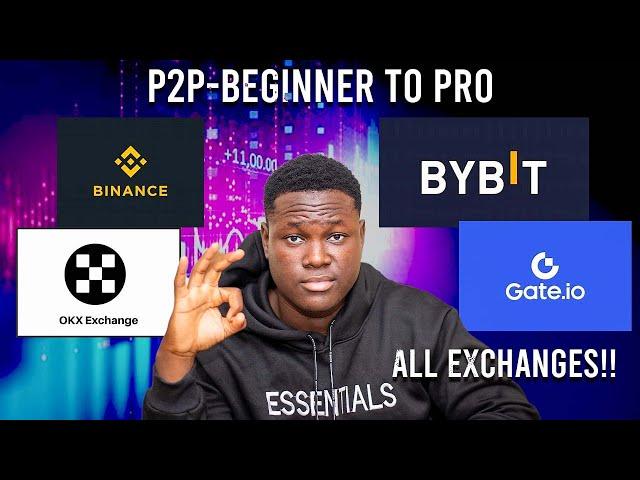 P2P- Beginner To Pro Guide | Navigate the P2P Market like a Pro ! | Course Introduction