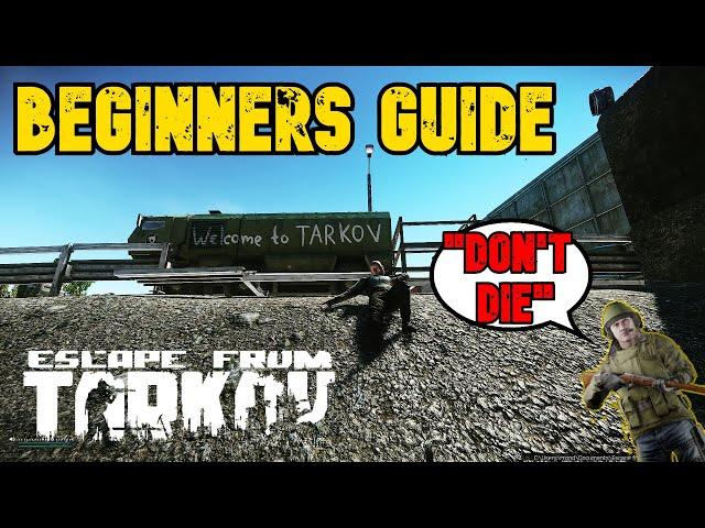 Quick Escape From Tarkov Beginners Guide