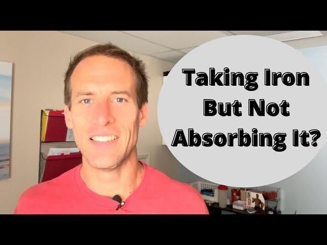 Taking A Ferritin Supplement But Not Absorbing It?