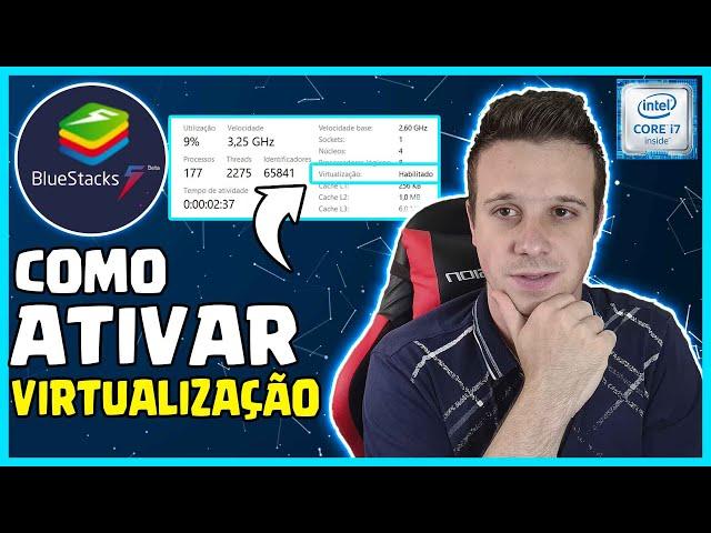 COMO ATIVAR A VIRTUALIZAÇÃO DO SEU PC PRA EMULADORES!