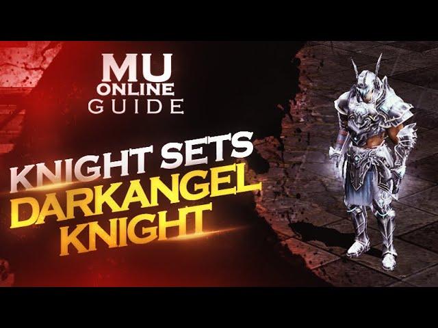 Mu Online Guide | Darkangel Knight Set