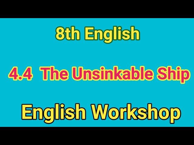 4.4 the unsinkable ship workshop I unsinkable ship english workshop