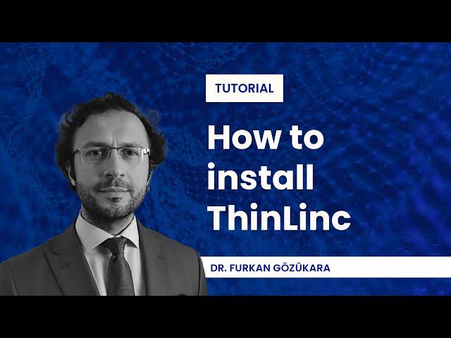 How to install ThinLinc tutorial with @SECourses