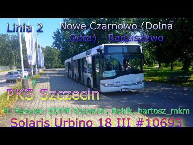 PKS Szczecin: Linia 2 Nowe Czarnowo (Dolna Odra) - Radziszewo p. Pniewo (Solaris Urbino 18 #10693)