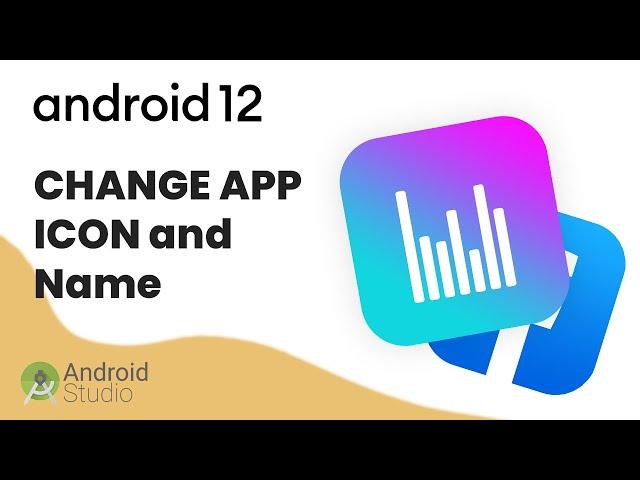 How to QUICKLY change APP ICON and NAME in ANDROID STUDIO | #2022 #android #development #fast