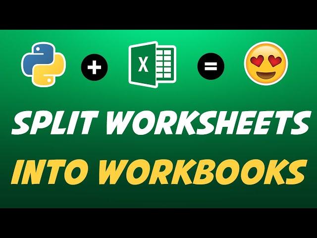 Python: Split Each Excel Sheet Into Separate Files (fast & easy)