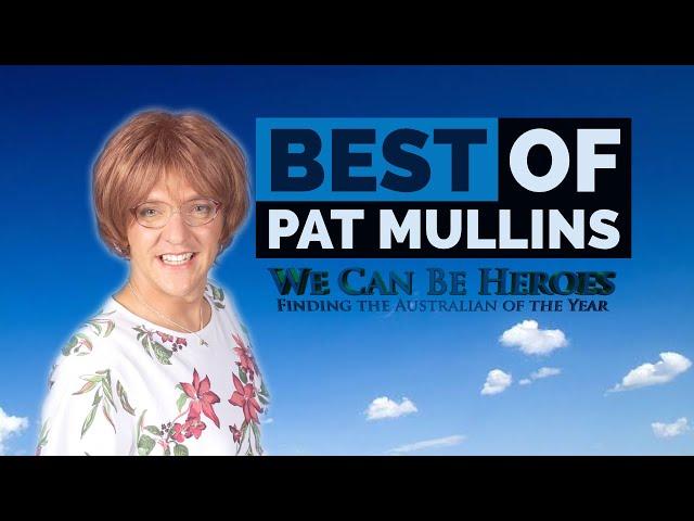 Best of Pat Mullins - We Can Be Heroes: Finding The Australian Of The Year