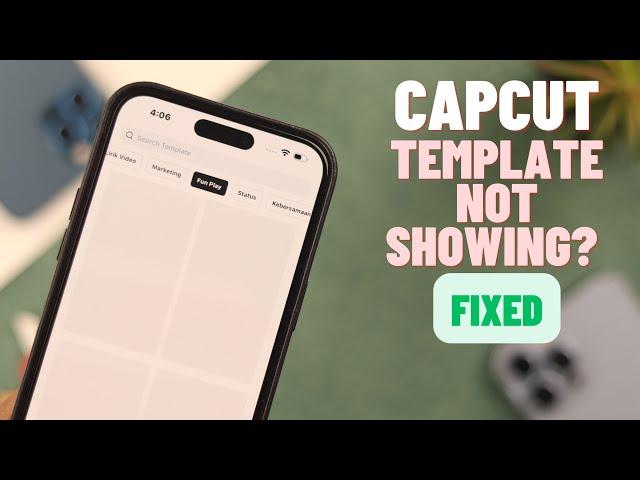 iPhone: How To Fix Template Not Showing in CapCut!