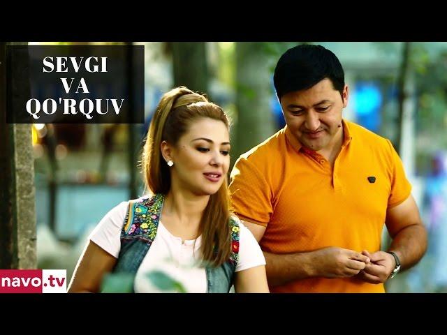 Sevgi va qo'rquv (uzbek kino) | Севги ва қўрқув (узбек кино)