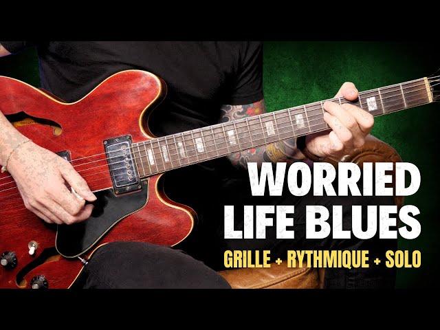 Ce standard a été repris par les plus grands | Worried Life Blues