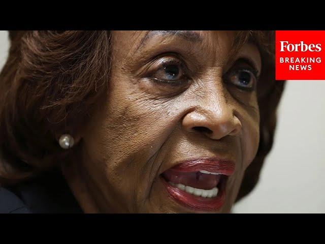 Maxine Waters Refutes Critiques From Big Banks & Republicans About Strengthened Capital Requirements