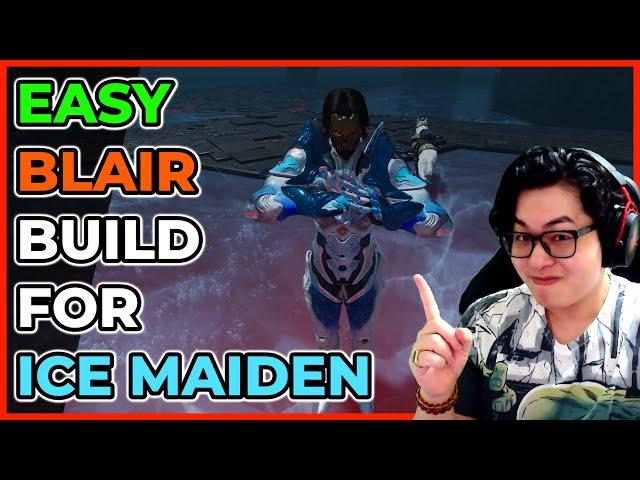 The First Descendant: Easy Ultimate Blair Build to Defeat Ice Maiden - Simple Guide