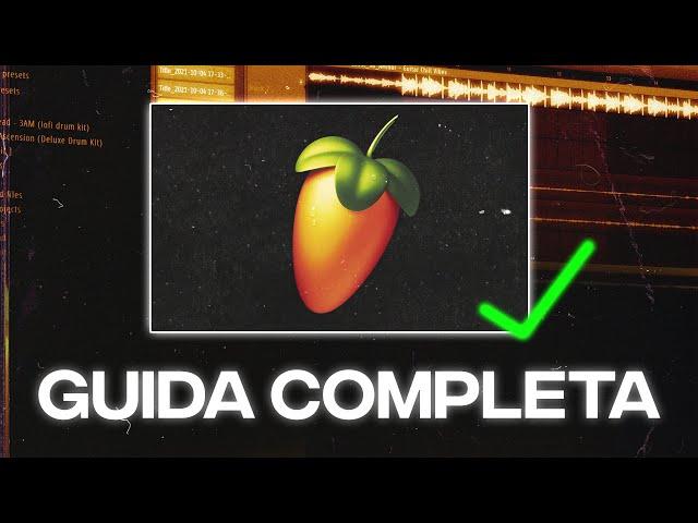 COME USARE FL STUDIO PER FARE UN BEAT - Tutorial per Principianti ITA