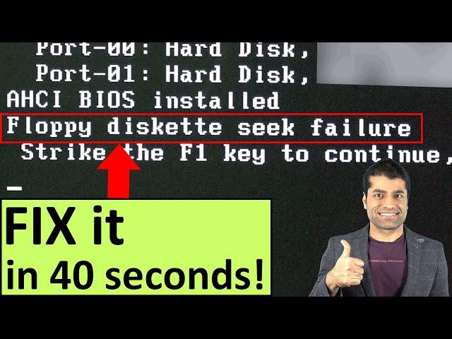 Floppy Diskette Seek Failure - fix