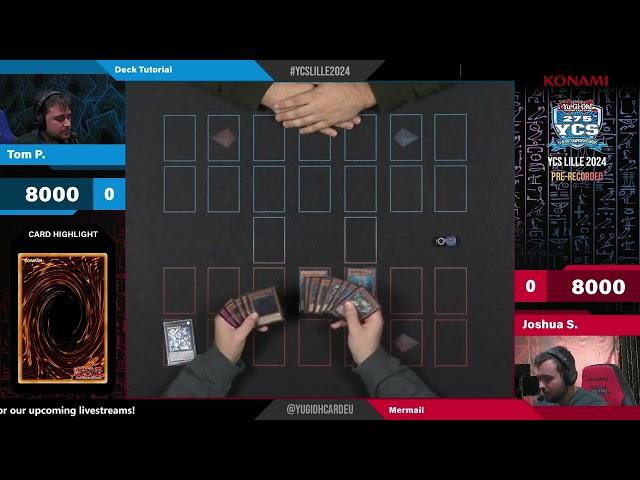 275th YCS Lille 2024 - Mermail Deck Combo Tutorial with Joshua Schmidt