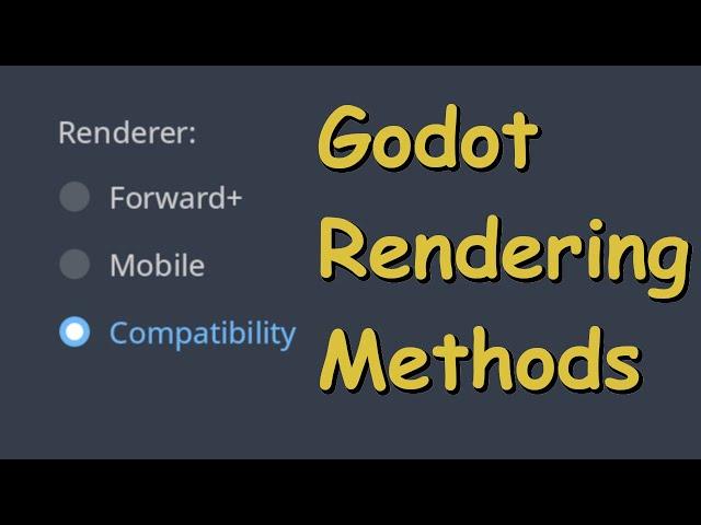 Forward+ Vs. Mobile Vs. Compatibility Modes - OPTIMIZE Your Godot Game