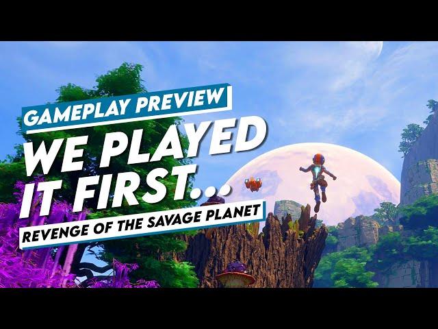 Bigger, sillier AND funnier - WORLD FIRST Revenge of the Savage Planet Preview