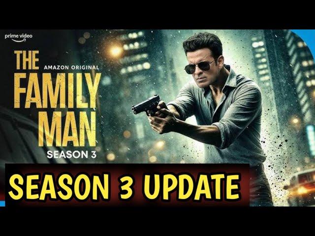 The Family Man Season 3 Release Date | Amazon Prime |