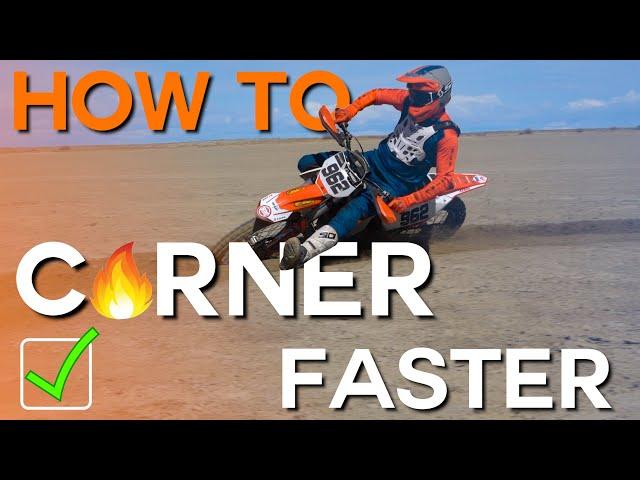 How to Corner Faster on a Dirt Bike - 15 Tips