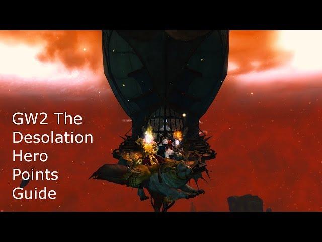 GW2 The Desolation Hero Points Guide