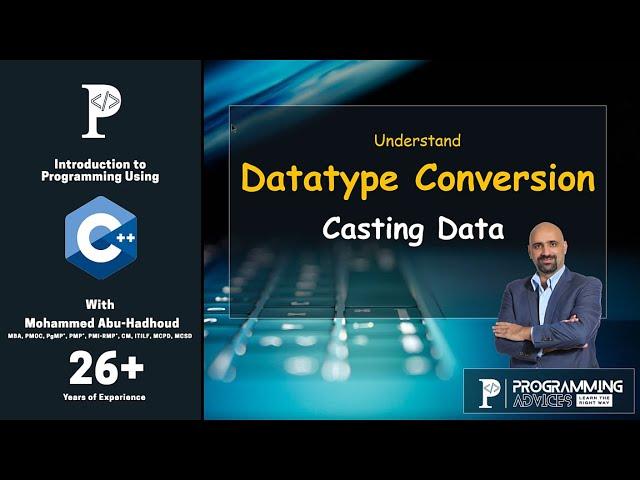 Lesson #30 - Data Type Conversion