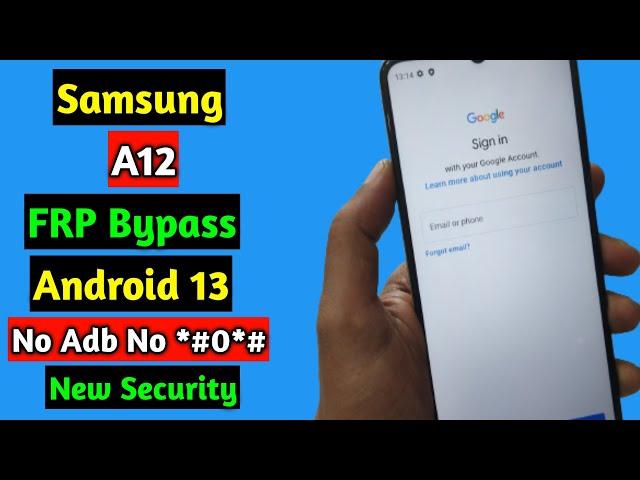 Samsung A12 FRP Bypass 2024 Android 13 | Samsung A12 Bypass Google Account Lock | Without *#0*#