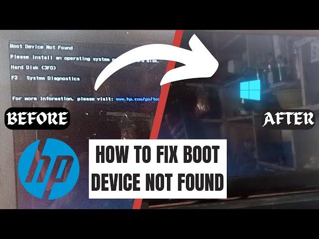 Fixed: Boot Device Not Found On Laptops (HP)