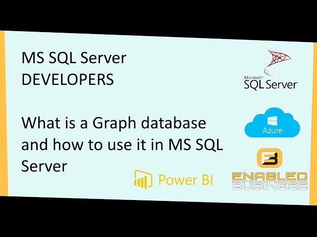 SQL 2017 Graph database explained