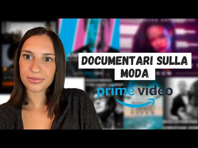 5 DOCUMENTARI SULLA MODA | Prime video