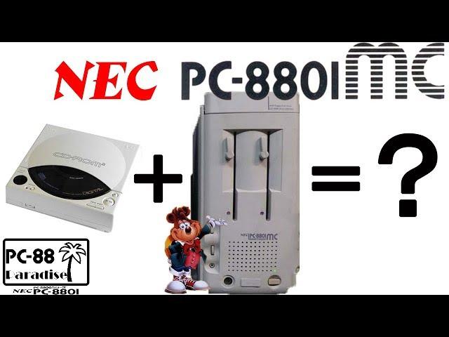 The NEC PC-8801MC - Another use for your TurboGrafX CD rom drive (PC-88 Paradise)