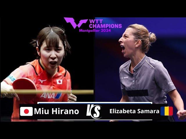 Miu Hirano vs Elizabeta Samara | WTT Champions Montpellier 2024