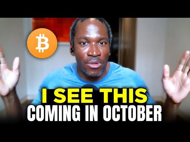 Arthur Hayes: "New BTC All-Time High In October! The Big Break Is Here"