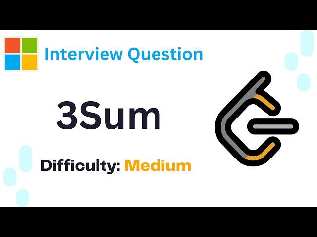 LeetCode Problems #15 | 3Sum | Microsoft Interview Question