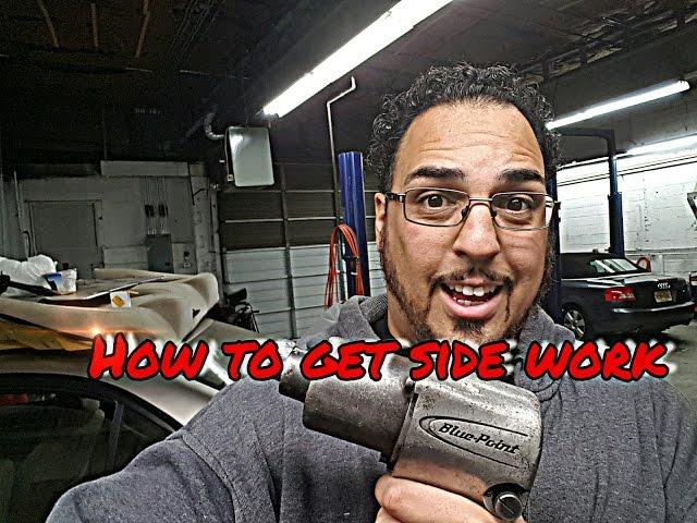 How to get side work