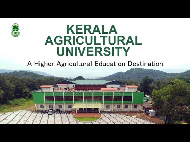 Kerala Agricultural University | A Higher Agricultural Education Destination | KAU