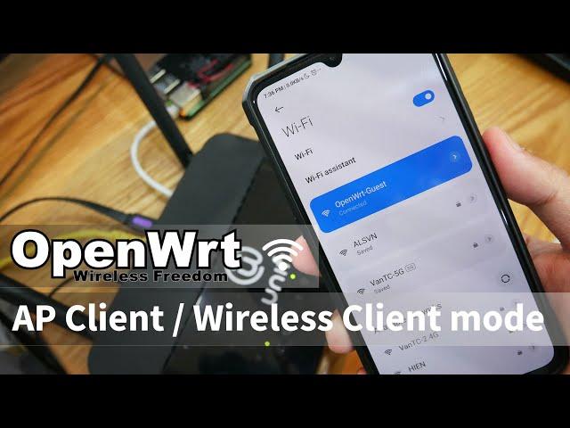 OpenWRT - AP Client /Wireless Client mode with LuCI & Command Line