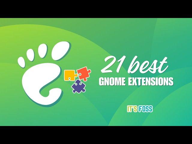 21 Best GNOME Extensions I Use and Recommend