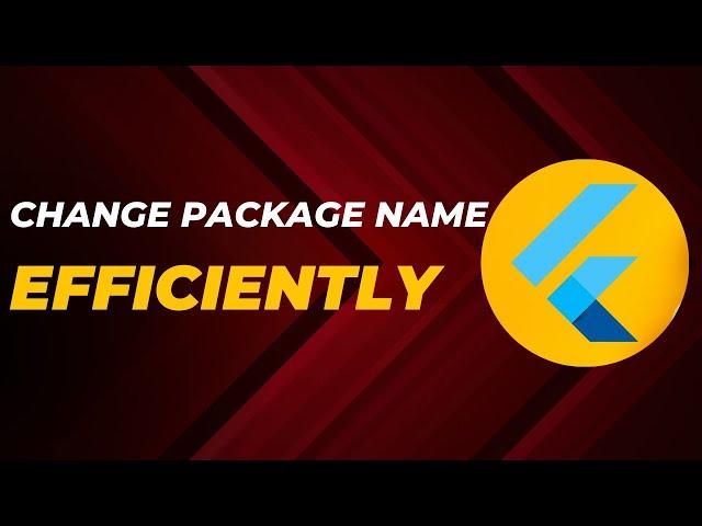 Change Flutter Package Name - "THE RIGHT WAY"