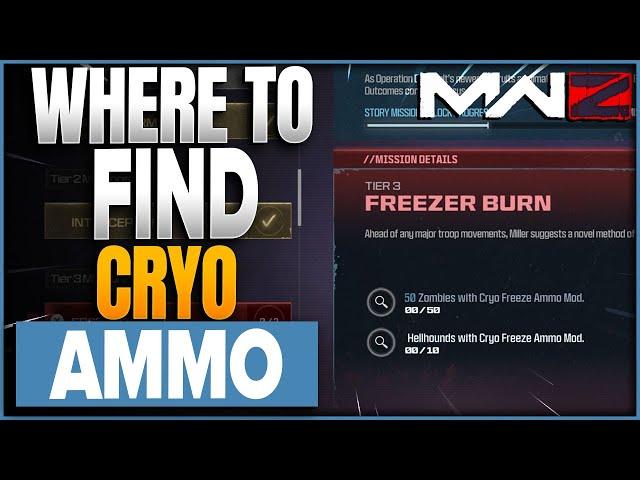 Where To Get More Cryo Ammo For Freezer Burn Mission In COD Modern Warfare 3 Zombies MWZ