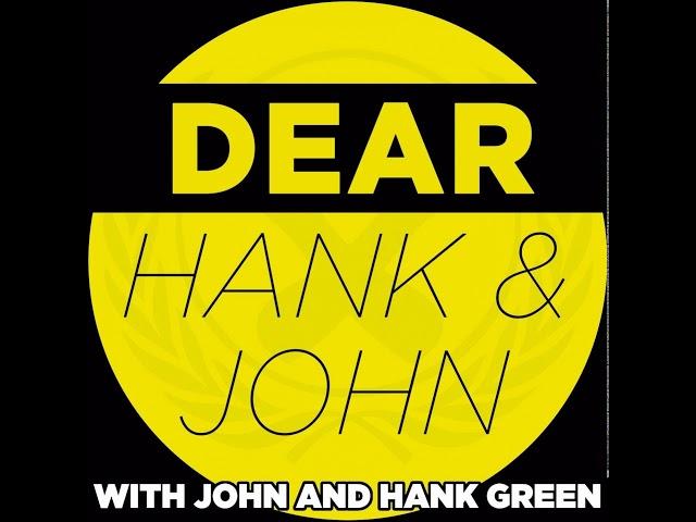 076 - The Best of Dear Hank & John