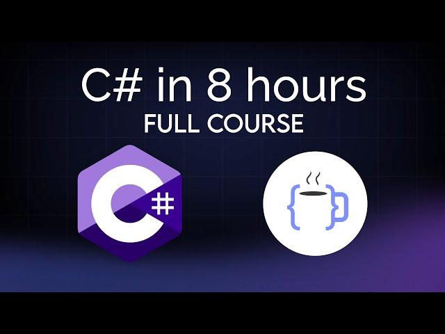 Learn C# – Full Course with Mini-Projects