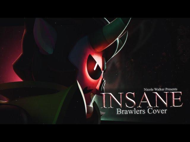 Insane - Brawlers Cover (Brawl Stars animation)