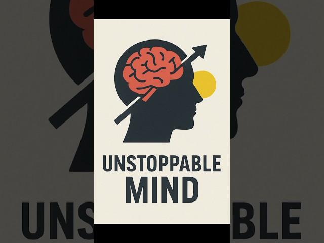 Unstoppable Mindset – How to Master Your Mind and Dominate Life#shorts#unstoppable