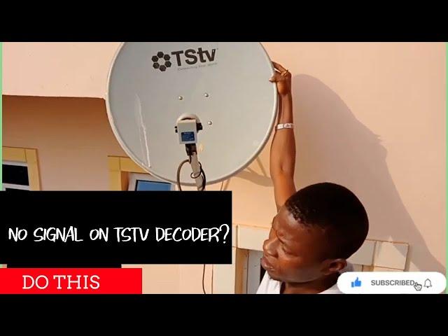 How To Restore Signal To your Tstv Decoder